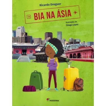 Imagem de Livro - Bia na Ásia