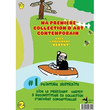 Imagem de Ma première collection d'art contemporain, no 01: Peinture abstraite