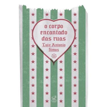 Imagem de Corpo Encantado Das Ruas, O