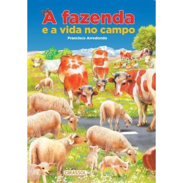 Imagem de Livro A Fazenda E A Vida No Campo Pop Francisco Arredondo