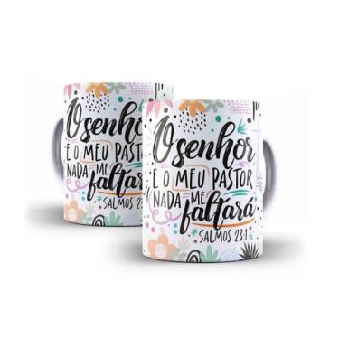 Imagem de Caneca Porcelana Frase O Senhor É O Meu Pastor E Nada Me Faltará - Vil