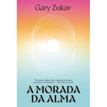 Imagem de Livro - A morada da alma