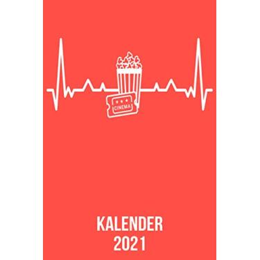 Imagem de Kalender 2021: DIN A5 Kalender von 01/2021-12/2021 1 Tag = 1 Seite mit großem Tageskalender und großartiger Übersicht. Monatsübersicht, ... / Kino Liebhaber heartbeat herzschlag