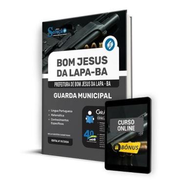 Imagem de Apostila Prefeitura de Bom Jesus da Lapa - BA 2024 - Guarda Municipal 