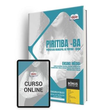Imagem de Apostila Prefeitura de Piritiba - BA 2024 - Ensino Médio - Apostilas O