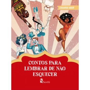 Imagem de Contos Para Lembrar De Não Esquecer