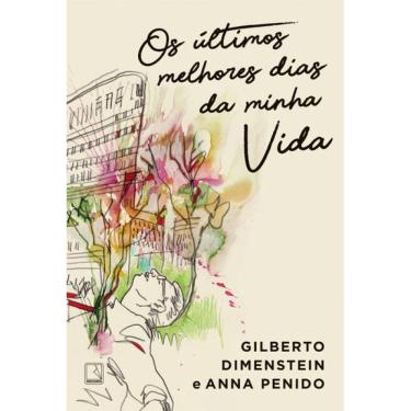 Imagem de Os últimos melhores dias da minha vida