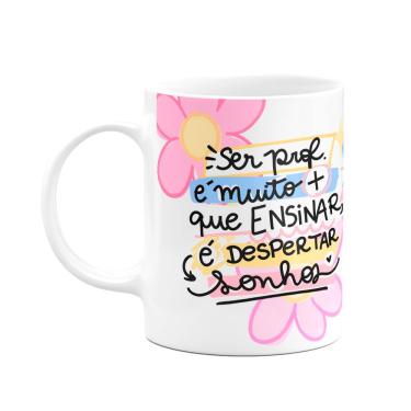 Imagem de Caneca Professores - Mais que ensinar, é despertar sonhos