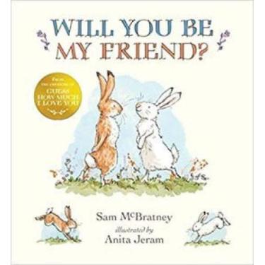 Imagem de Will you be my friend - WALKER BOOKS