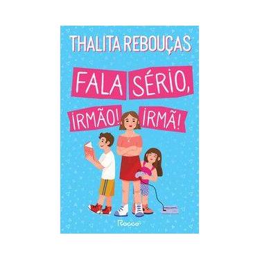 Imagem de Fala sério, irmão! Fala sério, irmã! - Rocco
