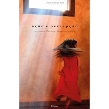 Imagem de Acao E Percepcao Nos Processos Educacionais Do Cor