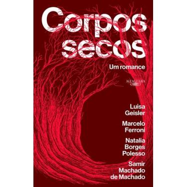 Imagem de Livro - Corpos secos: Um romance