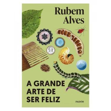 Imagem de A Grande Arte De Ser Feliz
