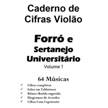 Imagem de Caderno De Cifras Violão Forró E Sertanejo Vol.1 -64 Músicas - Academi