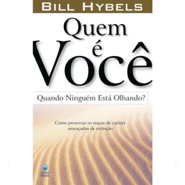 Imagem de Livro - Quem é Você Quando Ninguém Está Olhando?