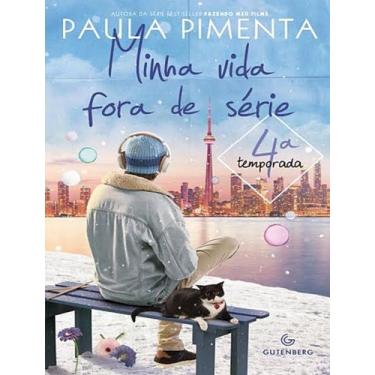 Imagem de Livro - Minha vida fora de série - 4ª temporada - Gutenberg