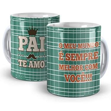 Imagem de Caneca Presente Para O Dia Dos Pais Meu Mundo Sempre