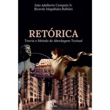 Imagem de Retórica - Teoria E Método De Abordagem Textual