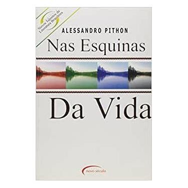 Imagem de Nas Esquinas Da Vida - TALENTOS DA LITERATURA BRASILEIRA