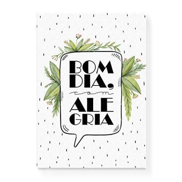 Imagem de Arte Maníacos Quadro Decorativo em Tela Canvas Bom Dia com Alegria - 23x16,25cm