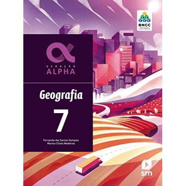Imagem de Geração Alpha Geografia 7 Ed 2019 - Bncc