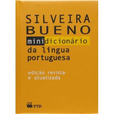 Imagem de Dicionário Silveira Bueno Língua Portuguesa Edição revista e atualizad