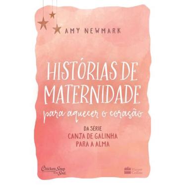 Imagem de Livro - Histórias de maternidade para aquecer o coração