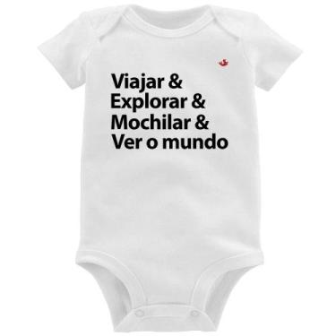 Imagem de Body Bebê Viajar & Explorar & Mochilar & Ver o mundo - Foca na Moda, B