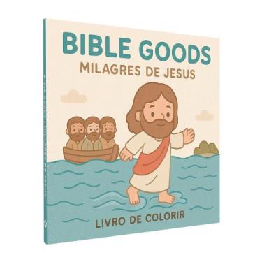 Imagem de Livro de Colorir Bible Goods Milagres de Jesus tipo Bobbie Goods - Cir