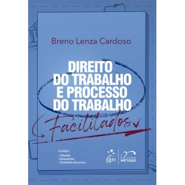 Imagem de Livro - Direito do Trabalho e Processo do Trabalho Facilitados - 1ª Ed