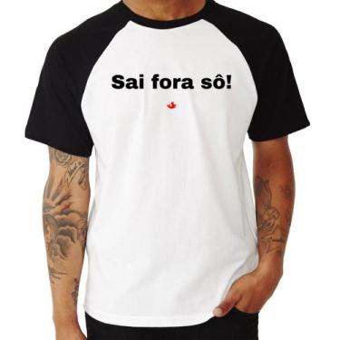 Imagem de Camiseta Raglan Sai fora sô! - Foca na Moda, Branco, Preto, G