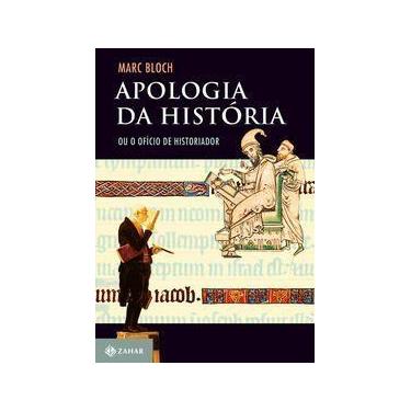 Imagem de Apologia Da História - Ou o Ofício Do Historiador - ZAHAR, Sortido