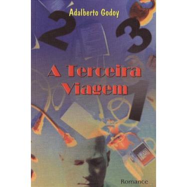 Imagem de A Terceira Viagem - Romance Envolvente de Autodescoberta - DIDIER