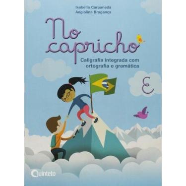 Imagem de No Capricho: Caligrafia Integrada com Ortografia e Gramatica - E - QUI
