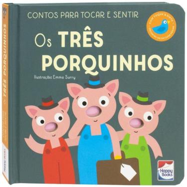 Imagem de Contos Para Tocar e Sentir: Três Porquinhos, Os