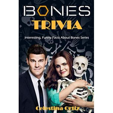 Imagem de Bones Trivia: Interesting, Funny Facts About Bones Series