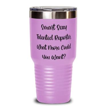 Imagem de Smart Sexy Talentoso Reporter What More You Can You Want Reporter 850 g, Epic Reporter, Copo isolado para colegas