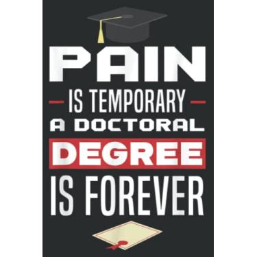 Imagem de Phd Graduation Dissertation Doctoral Degree Graduation Phd: Undated Weekly Planner - To Do List, Appointments, Weekly Organizer, 6 x 9 inch Notebook Planner Journal