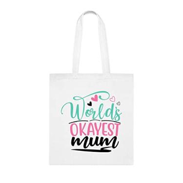 Imagem de Bolsa World's Okayest Mum, presente divertido, bolsa de ombro, bolsas reutilizáveis, cesta de Natal de aniversário, ideia de presente, Branco