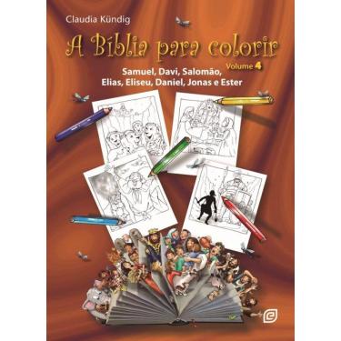 Imagem de A Bíblia Para Colorir - Samuel, Davi, Salomão, Elias, Eliseu, Daniel, Jonas E Ester