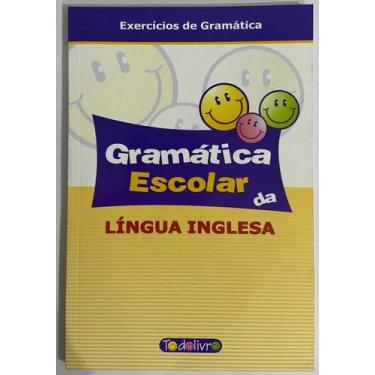 Imagem de Gramatica Escolar Da Lingua Inglesa - TODOLIVRO, 3