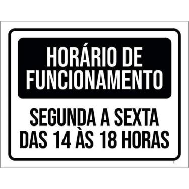 Imagem de Placa Sinalização - Horário Funcionamento 27X35 - Sinalizo