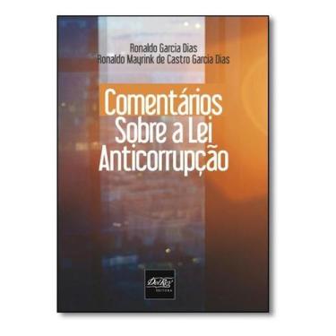 Imagem de Comentários Sobre a Lei Anticorrupção - DEL REY LIVRARIA E EDITORA, So
