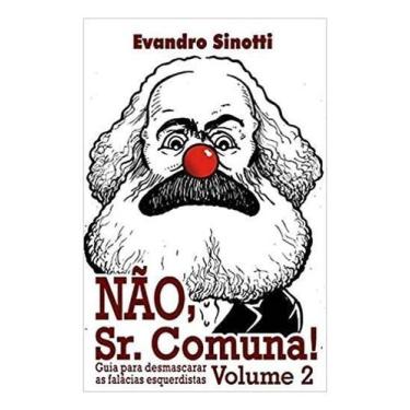 Imagem de Não, Sr. Comuna! - Vol. 02 - SINOTTI EDITORA, Sortido