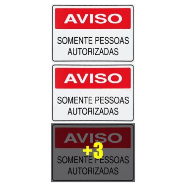 Imagem de Combo 6 Placas De Sinalização Aviso Somente Pessoas Autorizadas 30x20 Acesso - S-215 F9e