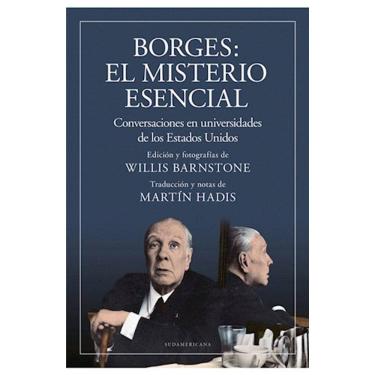 Imagem de Borges El Misterio Esencial : Conversaciones En Universidades De Los Estados Unidos