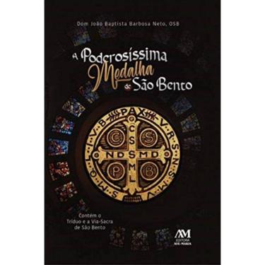Imagem de A Poderosíssima Medalha De São Bento - Contém O Tríduo E A Via-Sacra De São Bento