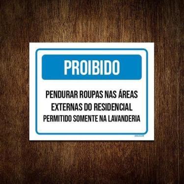 Imagem de Kit 3 Placa Sinalização - Proibido Pendurar Roupas - Sinalizo