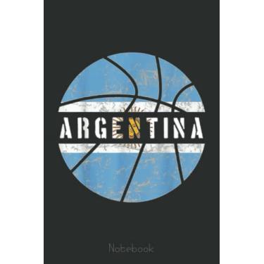 Imagem de Argentina Flag Basketball Argentinian Team Fan Lover Notebook: A blank lined basketball notebook 6x9 in 110 Pages that makes a fun basketball gift for ... women's basketball, team basketball gifts