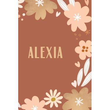 Imagem de Alexia: Carnet de notes unique et personnalisable comme un Cadeau d'anniversaire pour le prénom Alexia